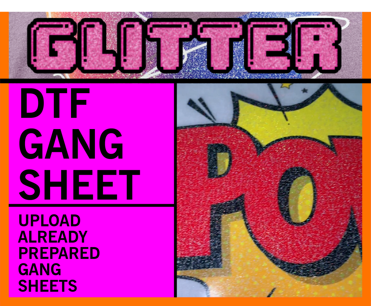 Glitter DTF cold peel transfers standard upload gang sheet sparkle heat press - UploadDTF